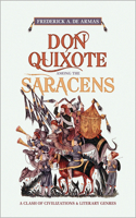 Don Quixote Among the Saracens