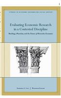 Evaluating Economic Research in a Contested Discipline
