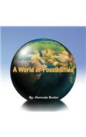 World of Possibilities