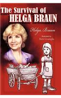 The Survival of Helga Braun