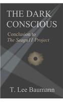 The Dark Conscious: Conclusion to The Seagu11 Project(English)