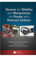 Devices for Mobility and Manipulation for People with Reduced Abilities