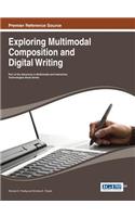 Exploring Multimodal Composition and Digital Writing