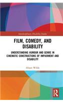 Film, Comedy, and Disability