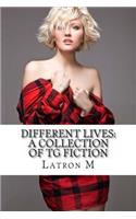 Different Lives
