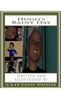 Hugo's Rainy Day