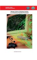 Manager's Guide to Technology Transition in an Evolutionary Acquisition Environment