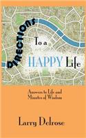 Directions to a Happy Life
