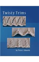 Twisty Trims