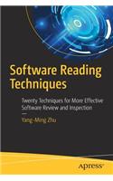 Software Reading Techniques: Twenty Techniques for More Effective Software Review and Inspection
