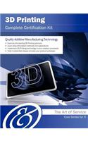 3D Printing Complete Certification Kit - Core Series for It