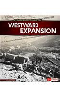 A Primary Source History of Westward Expansion: (Primary Source History)