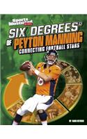 Six Degrees of Peyton Manning
