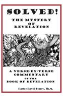 Solved! the Mystery of Revelation