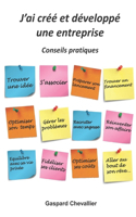 J'ai créé et développé une entreprise