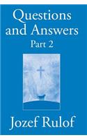 Question and Answer Part 2