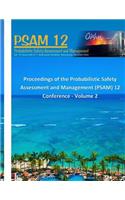 Proceedings of the Probabilistic Safety Assessment and Management (PSAM) 12 Conference - Volume 2