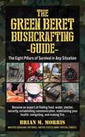 Green Beret Bushcrafting Guide