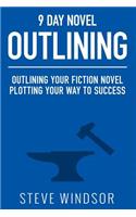Nine Day Novel-Outlining
