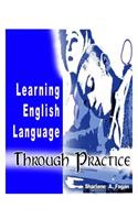 Learning English Language Through Practice