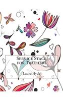 Service Stack for Teachers