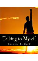 Talking to Myself