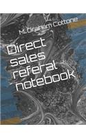 Direct Sales Referal Notebook