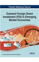 Outward Foreign Direct Investment (FDI) in Emerging Market Economies