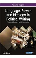 Language, Power, and Ideology in Political Writing