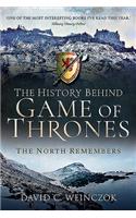 The History Behind Game of Thrones: The North Remembers