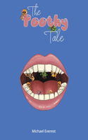 The Toothy Tale