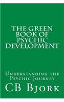 Green Book of Psychic Development