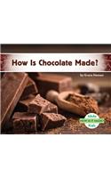 How is Chocolate Made?: (How is it Made?)