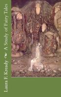 A Study of Fairy Tales