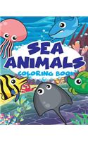 Sea Animal Vol1; Easy Coloring Book for Kids Toddler, Imagination Learning in School and Home: Kids Coloring Book Helping Brain Function, Creativity, and Imagination Perfected for Boys and Girls(Underwater Animal Kids Coloring Book)