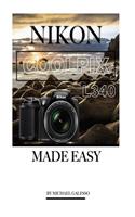 Nikon Coolpix L340: Made Easy