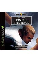 Eric Liddell: Finish the Race