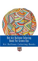 Hot Air Balloon Coloring Book For Grown Ups