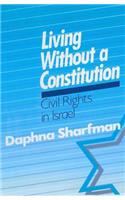 Living without a Constitution