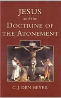 Jesus and the Doctrine of the Atonement