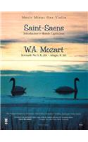 Saint-Saens Introduction & Rondo Capriccioso: Mozart Serenade K. 204 - Adaglo K. 261(English)