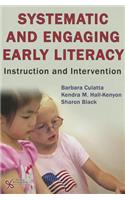 Systematic and Engaging Early Literacy: Instruction and Intervention