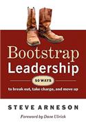 Bootstrap Leadership