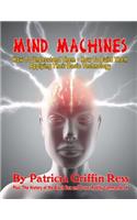 Mind Machines