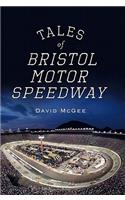 Tales of Bristol Motor Speedway
