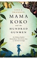 Mama Koko and the Hundred Gunmen