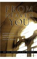 From Heaven to You