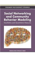 Social Networking and Community Behavior Modeling: Qualitative and Quantitative Measures