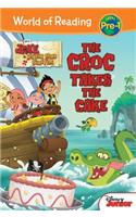 Jake and the Never Land Pirates: Croc Takes the Cake: Croc Takes the Cake