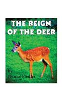 The Reign of the Deer